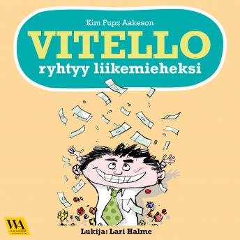 [Finnish] - Vitello ryhtyy liikemieheksi