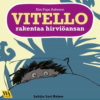 [Finnish] - Vitello rakentaa hirviöansan