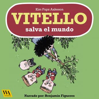 Download Vitello salva el mundo by Kim Fupz Aakeson