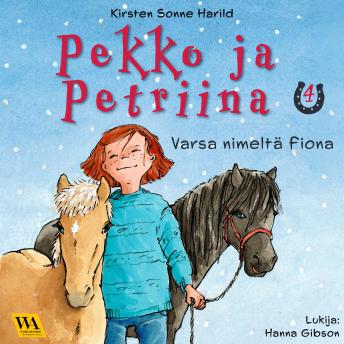 [Finnish] - Pekko ja Petriina 4: Varsa nimeltä Fiona