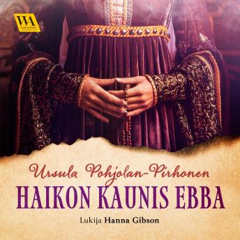 [Finnish] - Haikon kaunis Ebba