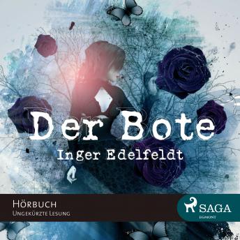 [German] - Der Bote (Ungekürzt)