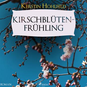 [German] - Kirschblütenfrühling (Ungekürzt)