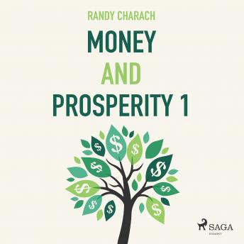 Money and Prosperity 1