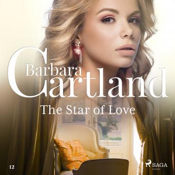 The Star of Love (Barbara Cartland’s Pink Collection 12)