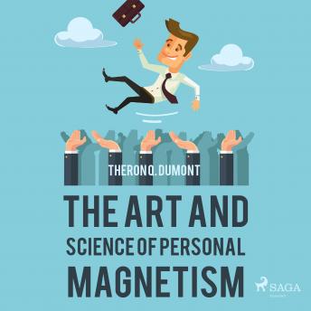 Art and Science of Personal Magnetism details