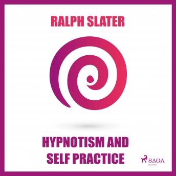 Hypnotism and Self Practice