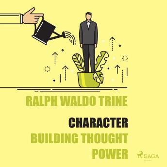Character - Building Thought Power