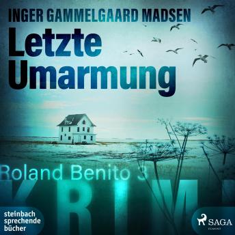 [German] - Letzte Umarmung - Roland Benito-Krimi 3