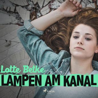 [German] - Lampen am Kanal (Ungekürzt)