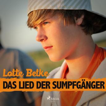 [German] - Das Lied der Sumpfgänger (Ungekürzt)