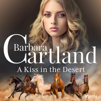 A Kiss in the Desert (Barbara Cartland’s Pink Collection 29)