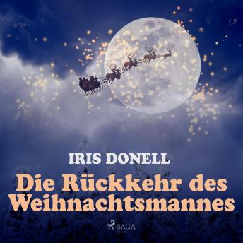 [German] - Die Rückkehr des Weihnachtsmannes (Ungekürzt)