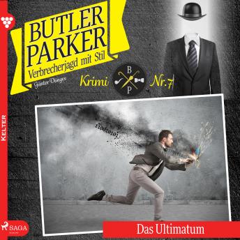 [German] - Das Ultimatum - Butler Parker 7 (Ungekürzt)
