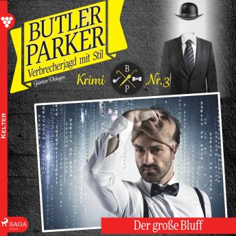[German] - Butler Parker, 3: Der große Bluff (Ungekürzt)