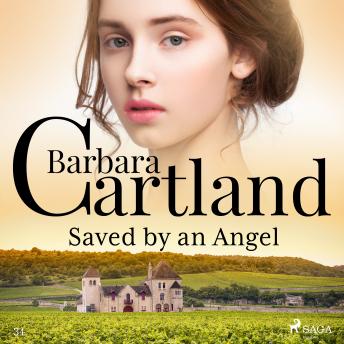 Saved by an Angel (Barbara Cartland’s Pink Collection 34)