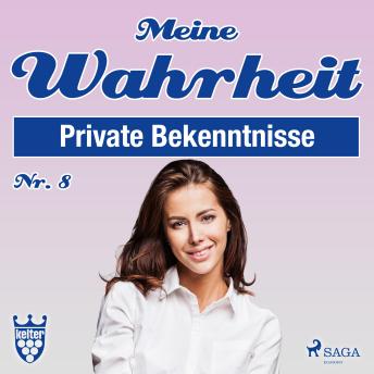 [German] - Meine Wahrheit, Private Bekenntnisse 8