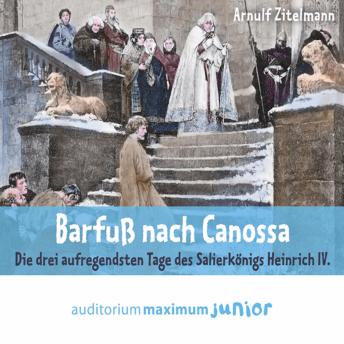 [German] - Barfuß nach Canossa (Ungekürzt)