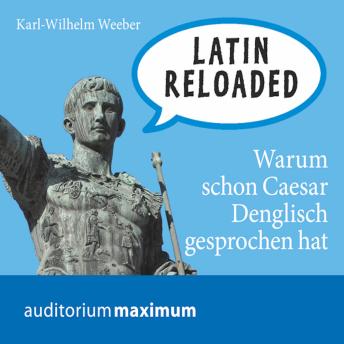 [German] - Latin Reloaded (Ungekürzt)