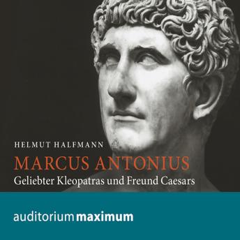 [German] - Marcus Antonius (Ungekürzt)