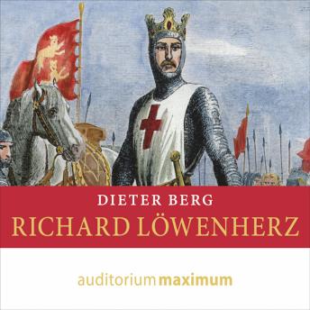 [German] - Richard Löwenherz (Ungekürzt)