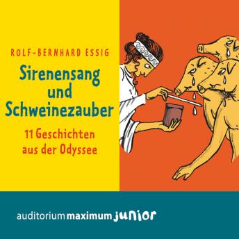 [German] - Sirenensang und Schweinezauber (Ungekürzt)