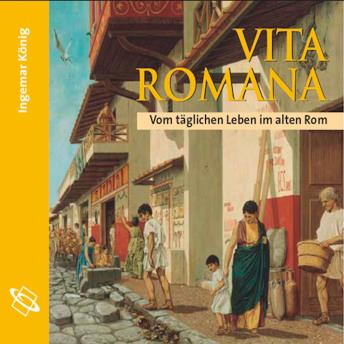 [German] - Vita Romana (Ungekürzt)
