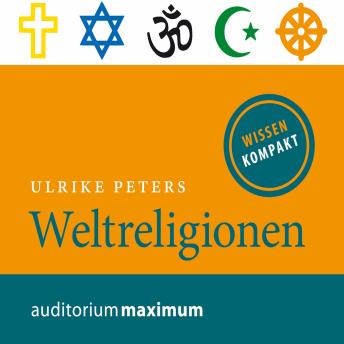 [German] - Weltreligionen (Ungekürzt)