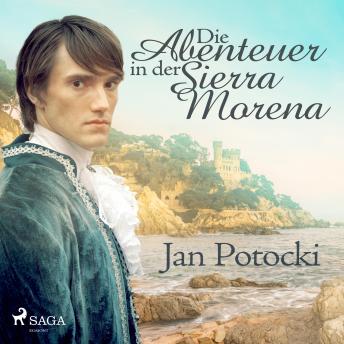 [German] - Die Abenteuer in der Sierra Morena - Erster Tag (Ungekürzt) (By Jan Potocki)