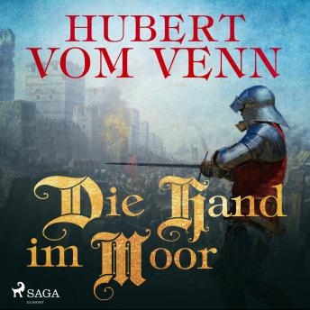 [German] - Die Hand im Moor (Ungekürzt)