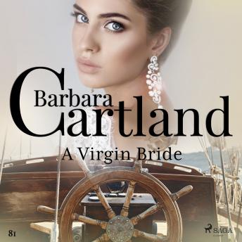 A Virgin Bride (Barbara Cartland's Pink Collection 81)