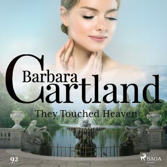 They Touched Heaven (Barbara Cartland's Pink Collection 92)