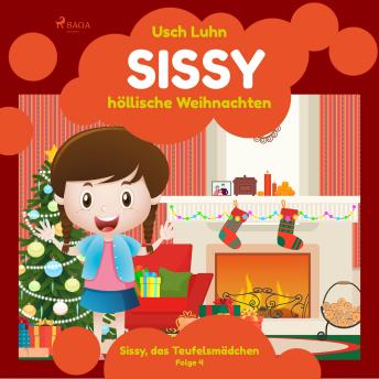 [German] - Sissy - höllische Weihnachten: Sissy, das Teufelsmädchen. Folge 4