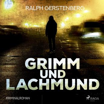[German] - Grimm und Lachmund - Kriminalroman (Ungekürzt)