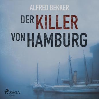 [German] - Der Killer von Hamburg (Ungekürzt)