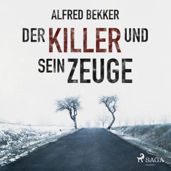 [German] - Der Killer und sein Zeuge (Ungekürzt)