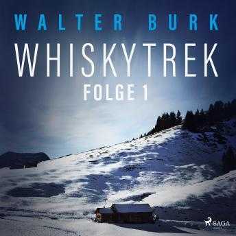 [German] - Whiskytrek, Folge 1 (Ungekürzt)