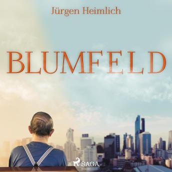 [German] - Blumfeld (Ungekürzt)