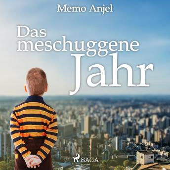 [German] - Das meschuggene Jahr (Ungekürzt)