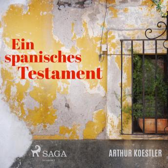 [German] - Ein spanisches Testament (Ungekürzt)