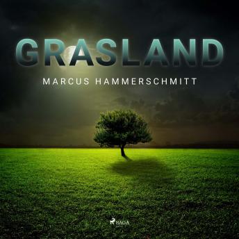 [German] - Grasland (Ungekürzt)
