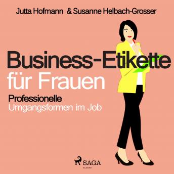 [German] - Business-Etikette für Frauen - Professionelle Umgangsformen im Job