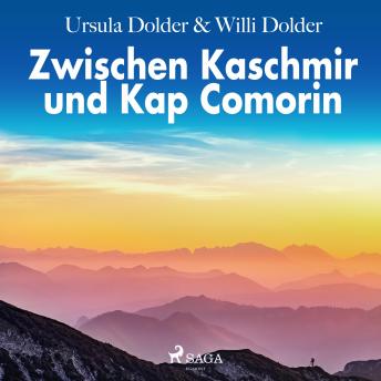 [German] - Zwischen Kaschmir und Kap Comorin (Ungekürzt)