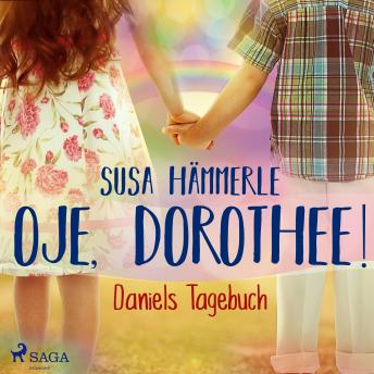 [German] - Oje, Dorothee! - Daniels Tagebuch