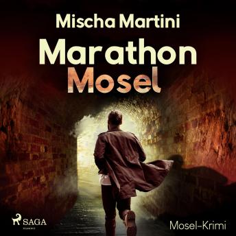 [German] - Marathon Mosel - Mosel-Krimi (Ungekürzt)