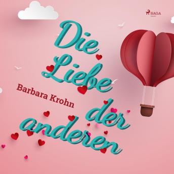 [German] - Die Liebe der anderen (Ungekürzt)