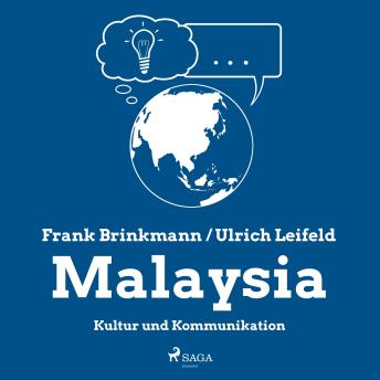 [German] - Malaysia - Kultur und Kommunikation (Ungekürzt)