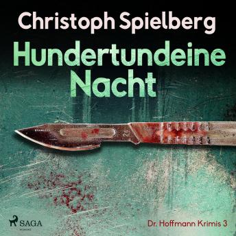 [German] - Hundertundeine Nacht - Dr. Hoffmann Krimis 3 (Ungekürzt)