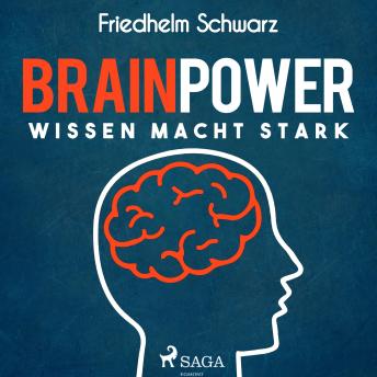 [German] - Brainpower - Wissen macht stark (Ungekürzt)