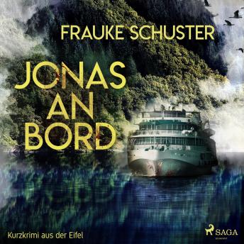 [German] - Jonas an Bord - Kurzkrimi aus der Eifel (Ungekürzt)